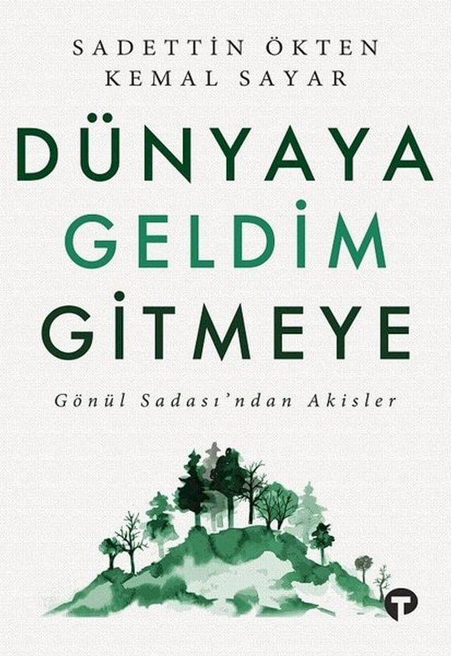  Dünyaya Geldim Gitmeye(Kobo/電子書)