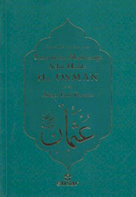 Emevilerin Mahvettiği Şehit Halife Hz. Osman(Kobo/電子書)