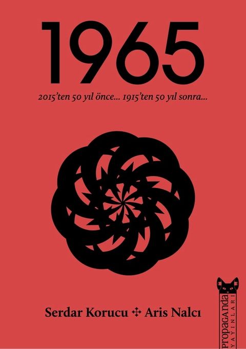 1965 - 2015’ten 50 Yıl Önce 1915’ten 50 Yıl Sonra(Kobo/電子書)