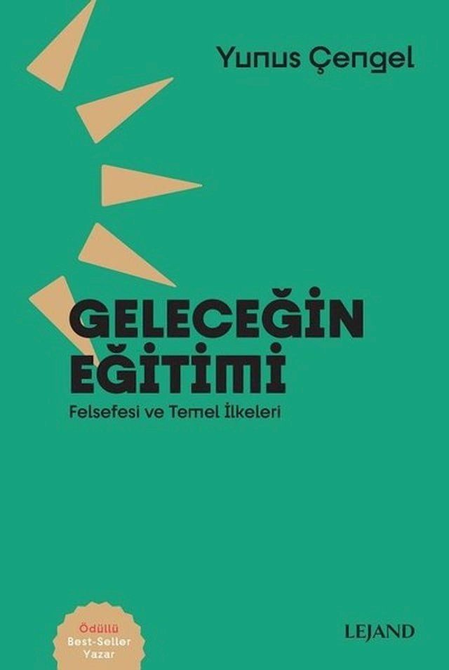  Geleceğin Eğitimi: Felsefesi ve Temel İlkeleri(Kobo/電子書)