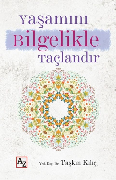 Yaşamını Bilgelikle Taçlandır(Kobo/電子書)