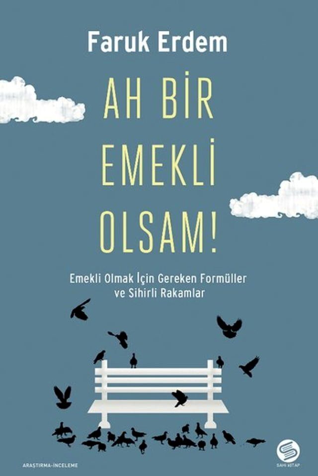  Ah Bir Emekli Olsam!(Kobo/電子書)