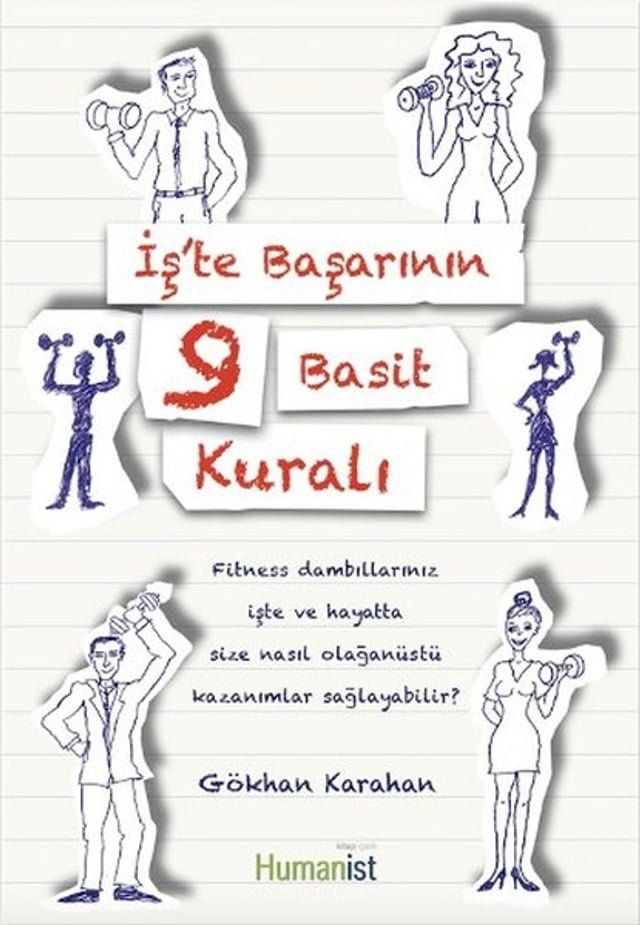  İş'te Başarının 9 Basit Kuralı(Kobo/電子書)