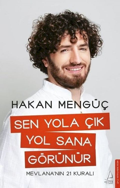 Sen Yola &Ccedil;ık Yol Sana G&ouml;r&uuml;n&uuml;r(Kobo/電子書)