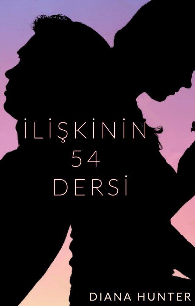  İlişkinin 54 Dersi(Kobo/電子書)