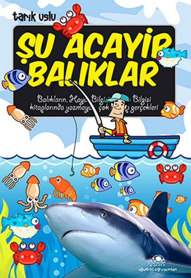  Şu Acayip Balıklar(Kobo/電子書)