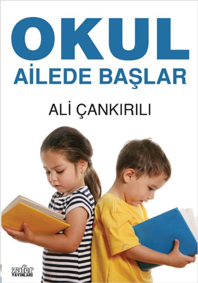  Okul Ailede Başlar(Kobo/電子書)