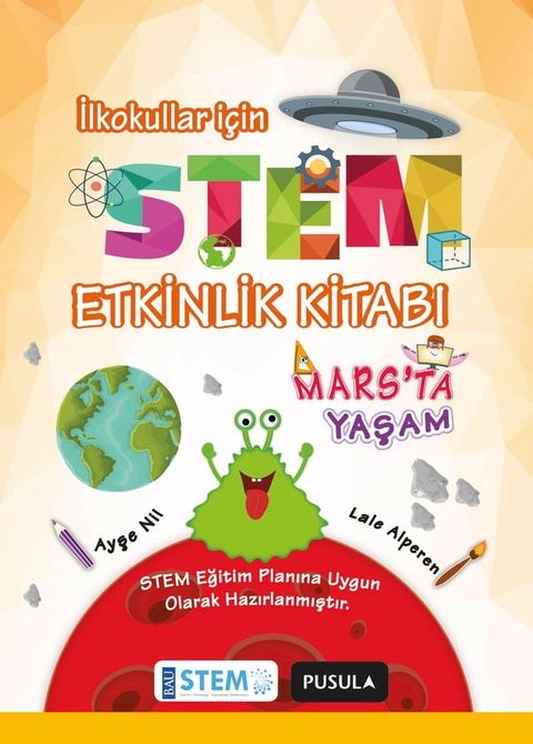 Mars'ta Yaşam: STEM Etkinlik Kitabı(Kobo/電子書)