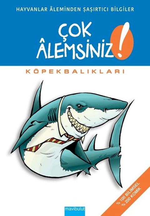 &Ccedil;ok Alemsiniz!-Köpekbalıkları(Kobo/電子書)