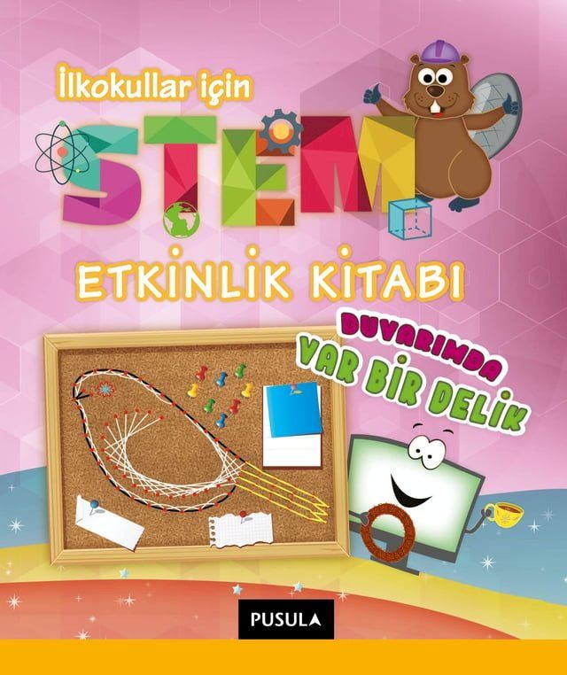  Duvarımde Var Bir Delik: STEM Etkinlik Kitabı(Kobo/電子書)