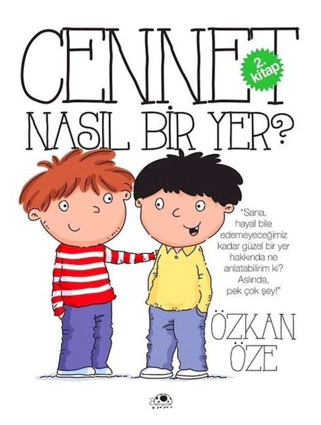  Cennet Nasıl Bir Yer? - 2.Kitap(Kobo/電子書)