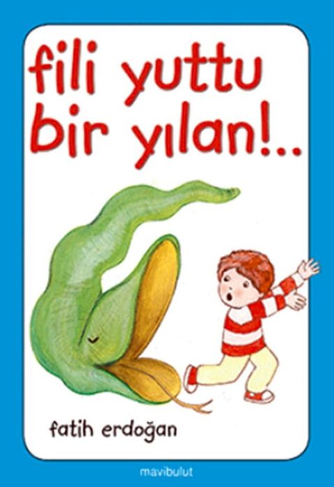 Fili Yuttu Bir Yılan(Kobo/電子書)