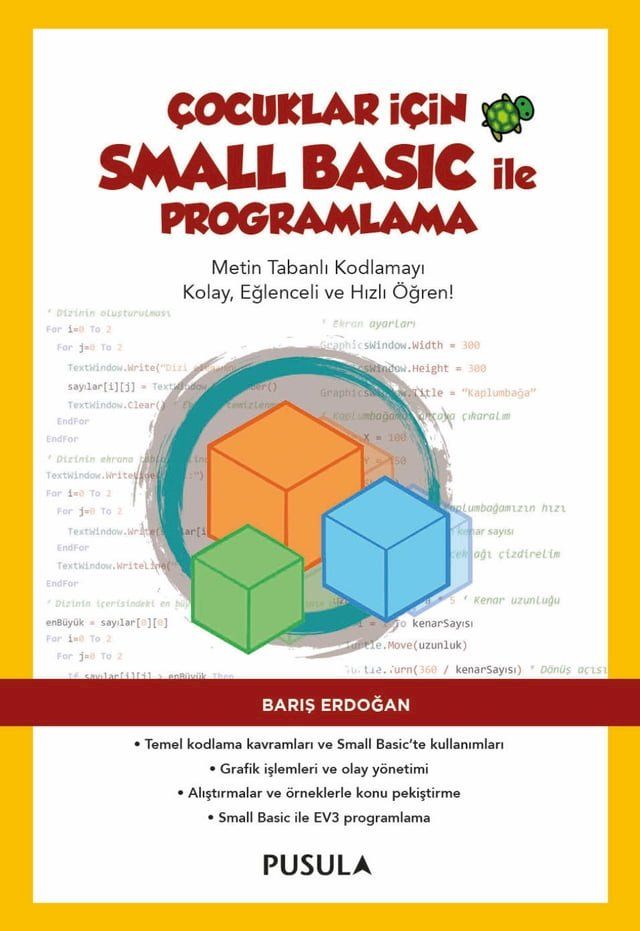  &Ccedil;ocuklar i&ccedil;in Small Basic ile Programlama(Kobo/電子書)