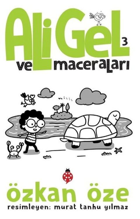 Ali Gel ve Maceraları - 3(Kobo/電子書)