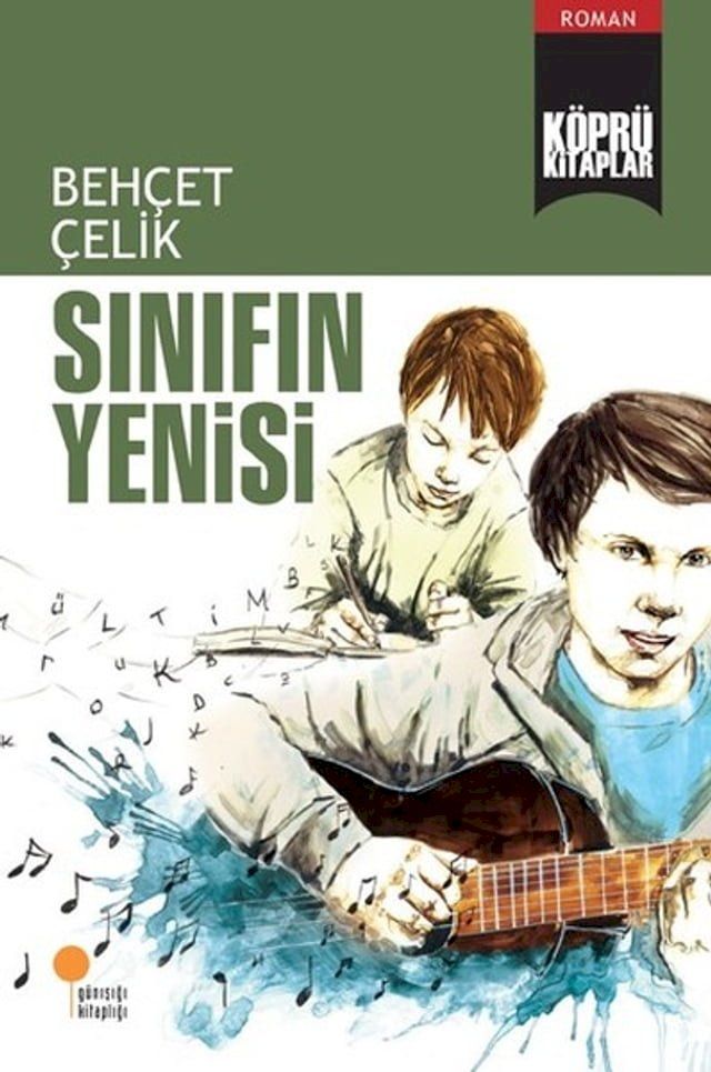  Köprü Kitaplar 11 - Sınıfın Yenisi(Kobo/電子書)