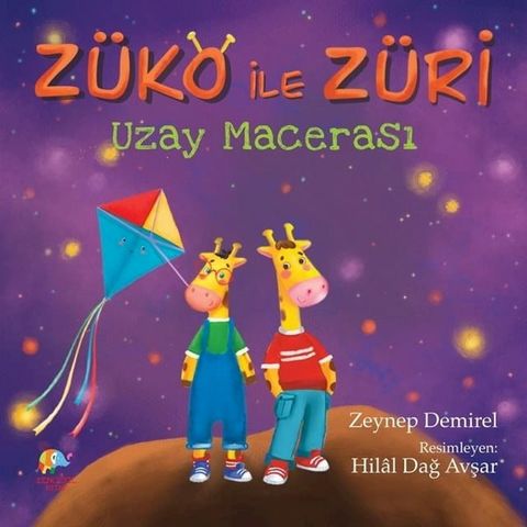 Z&uuml;ko İle Z&uuml;ri Uzay Macerası(Kobo/電子書)