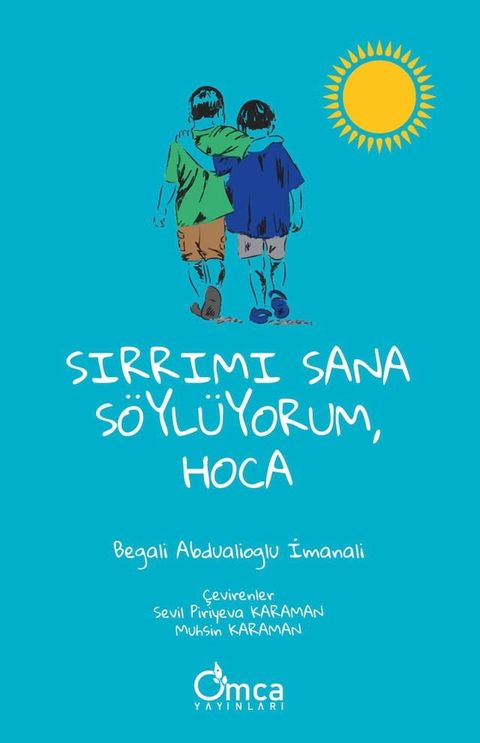 Sırrımı Sana S&ouml;yl&uuml;yorum, Hoca(Kobo/電子書)