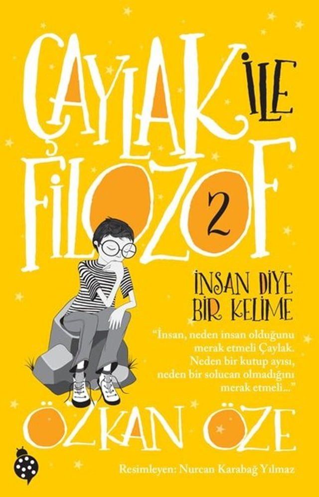  İnsan Diye Bir Kelime-Çaylak ile Filozof 2(Kobo/電子書)