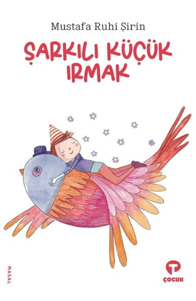  Şarkılı Küçük Irmak(Kobo/電子書)