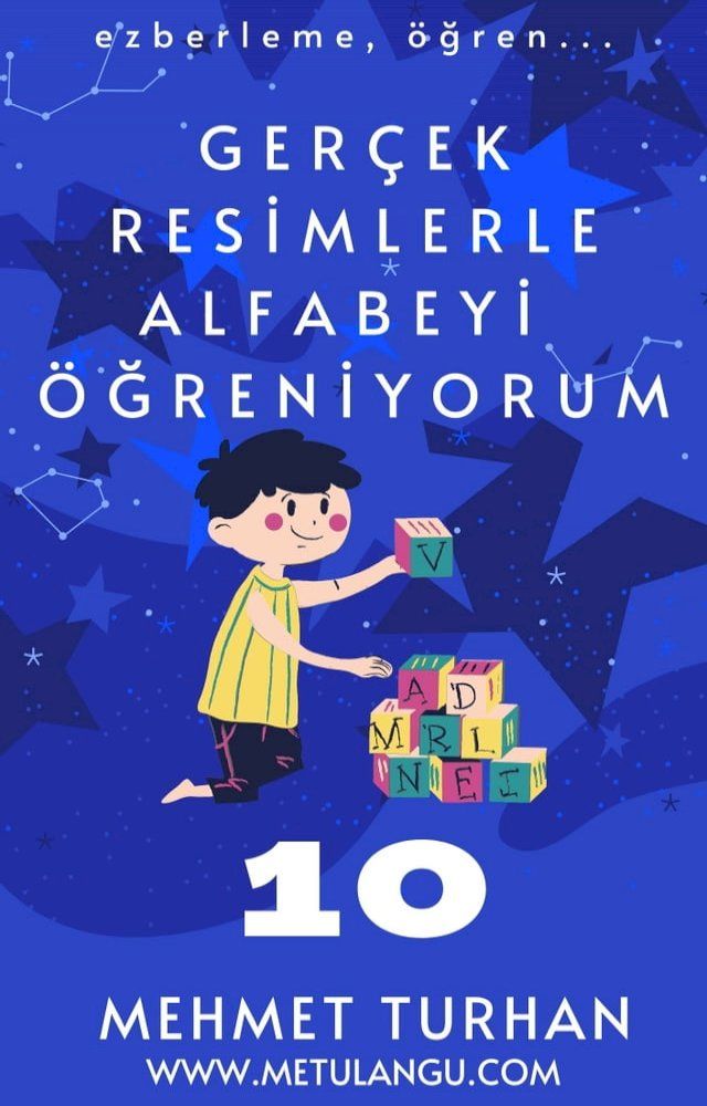  Gerçek Resimlerle Alfabeyi Öğreniyorum 10(Kobo/電子書)