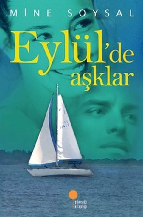 Eyl&uuml;l'de Aşklar(Kobo/電子書)