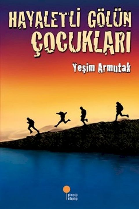 Hayaletli Gölün &Ccedil;ocukları(Kobo/電子書)