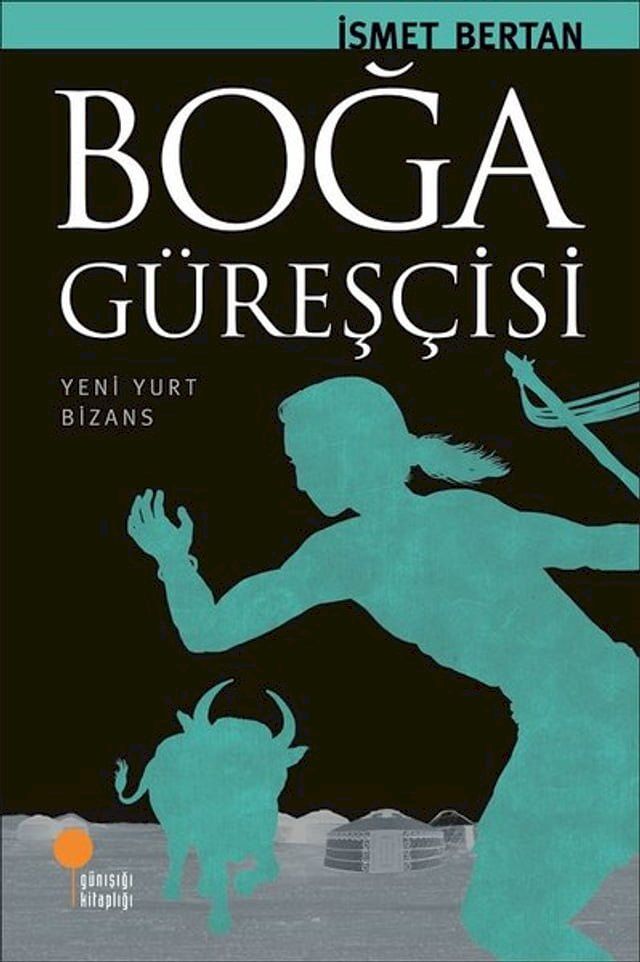  Boğa G&uuml;reş&ccedil;isi(Kobo/電子書)