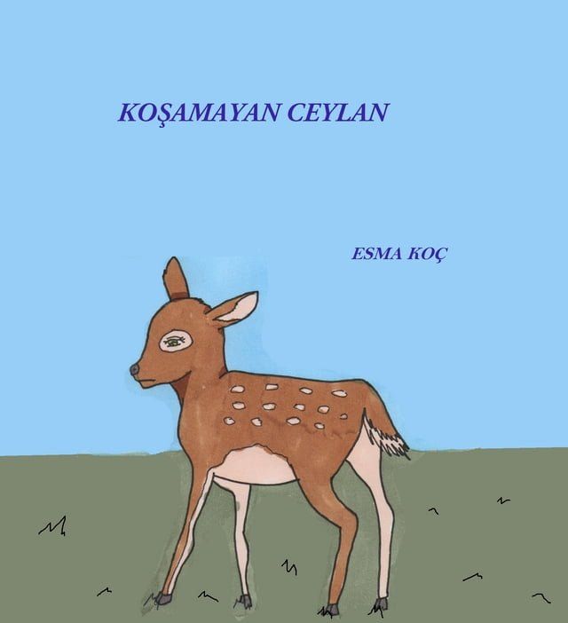  Koşamayan Ceylan(Kobo/電子書)