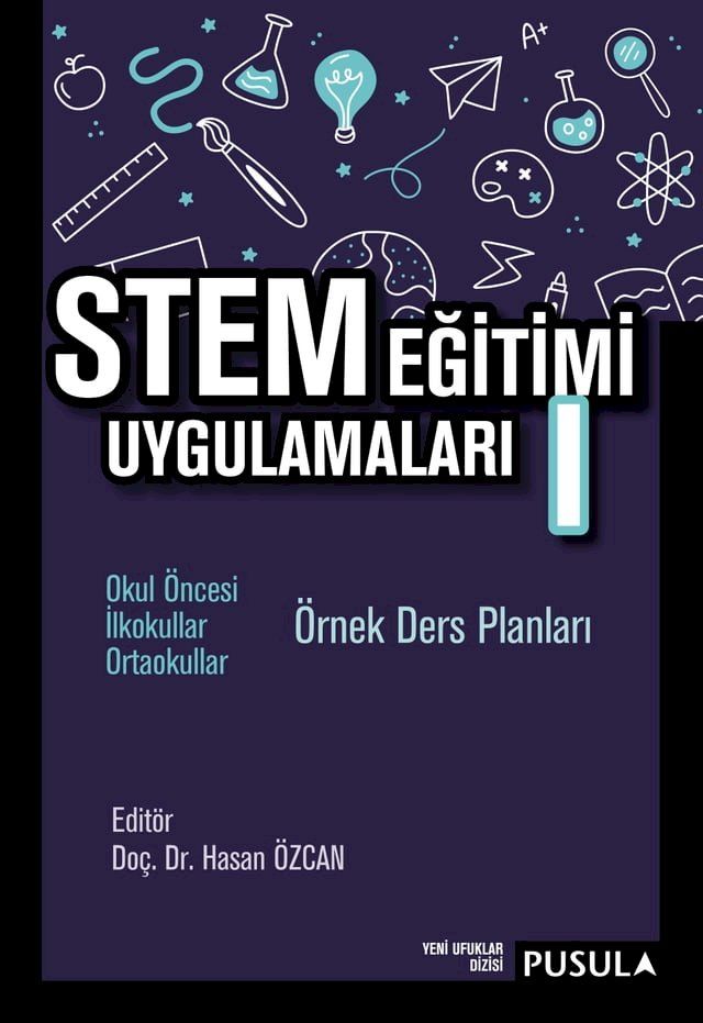  STEM Eğitimi Uygulamaları Cilt 1(Kobo/電子書)