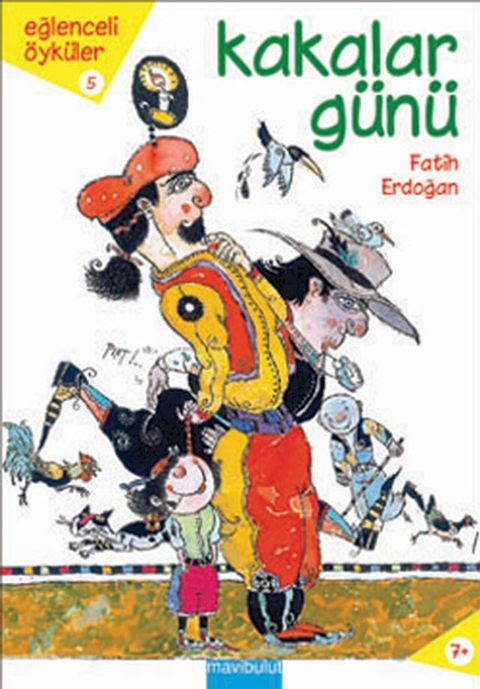 Kakalar Günü - Eğlenceli Öyküler 5(Kobo/電子書)