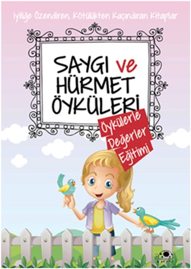  Saygı ve H&uuml;rmet &Ouml;yk&uuml;leri(Kobo/電子書)