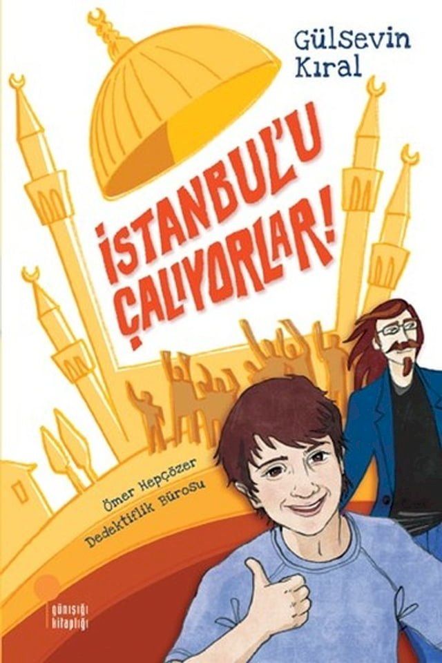  İstanbul'u &Ccedil;alıyorlar!(Kobo/電子書)