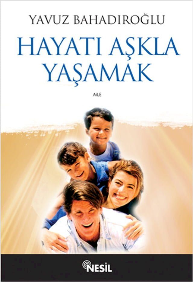  Hayatı Aşkla Yaşamak(Kobo/電子書)