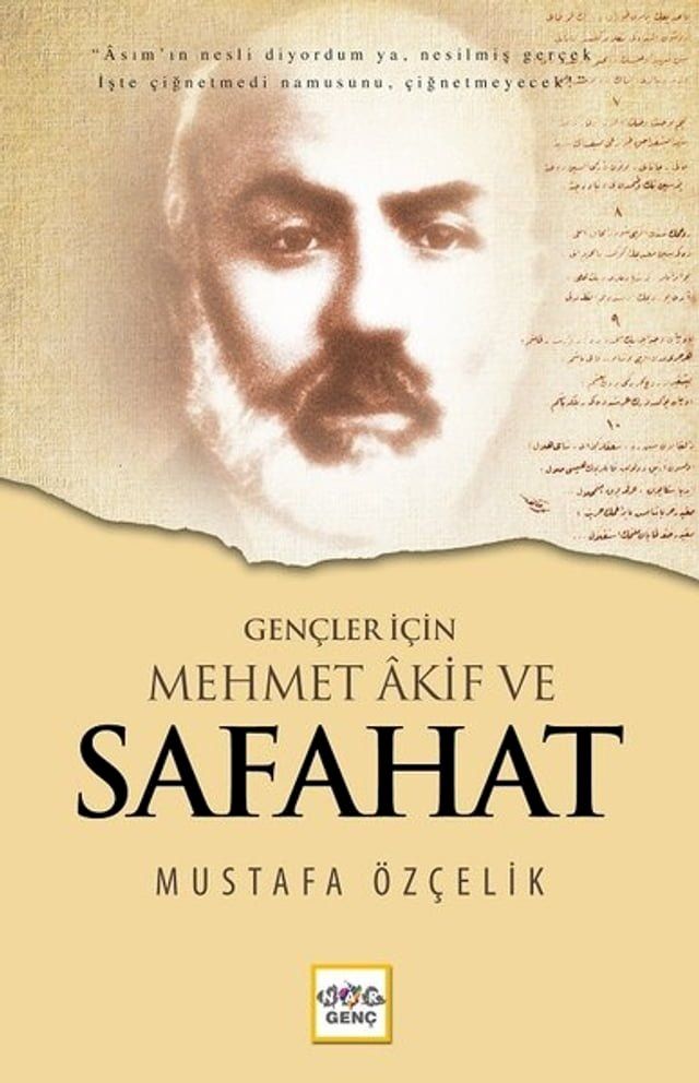  Gen&ccedil;ler İ&ccedil;in Mehmet Akif ve Safahat(Kobo/電子書)