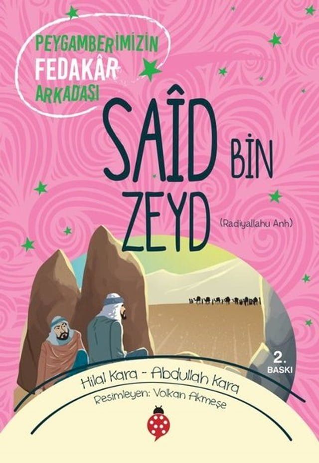  Said Bin Zeyd-Peygamberimizin Fedakar Arkadaşı(Kobo/電子書)