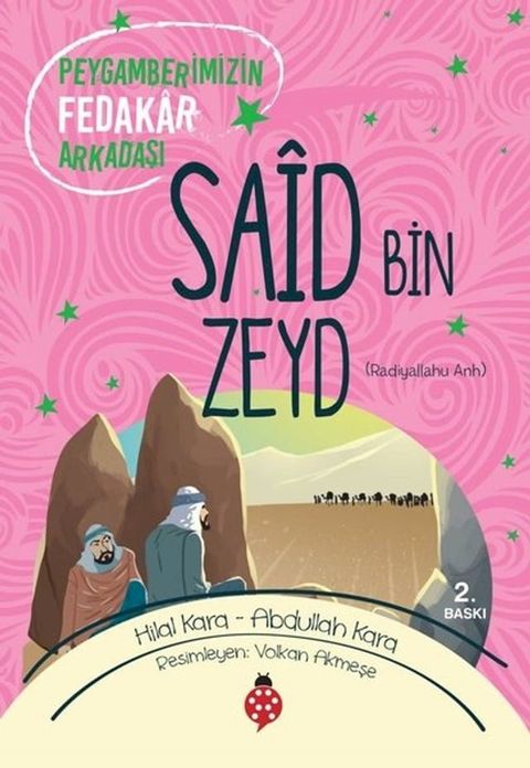 Said Bin Zeyd-Peygamberimizin Fedakar Arkadaşı(Kobo/電子書)