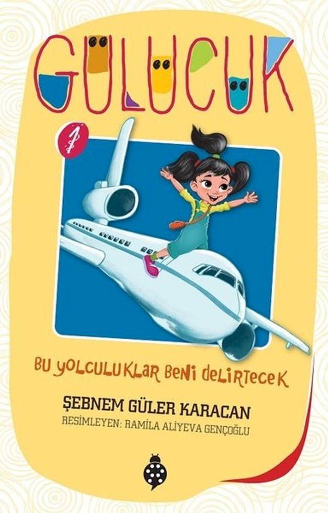  G&uuml;l&uuml;c&uuml;k 1 -Bu Yolculuklar Beni Delirtecek(Kobo/電子書)