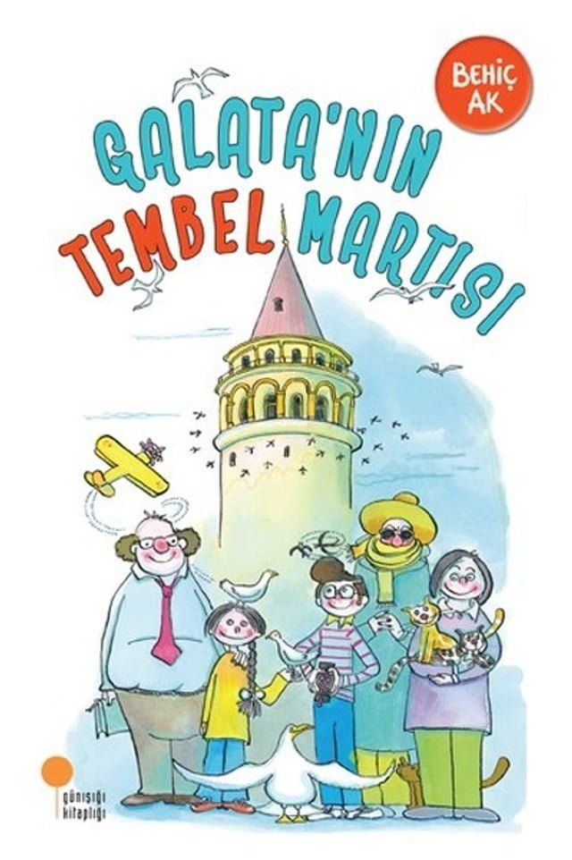  Galata'nın Tembel Martısı(Kobo/電子書)