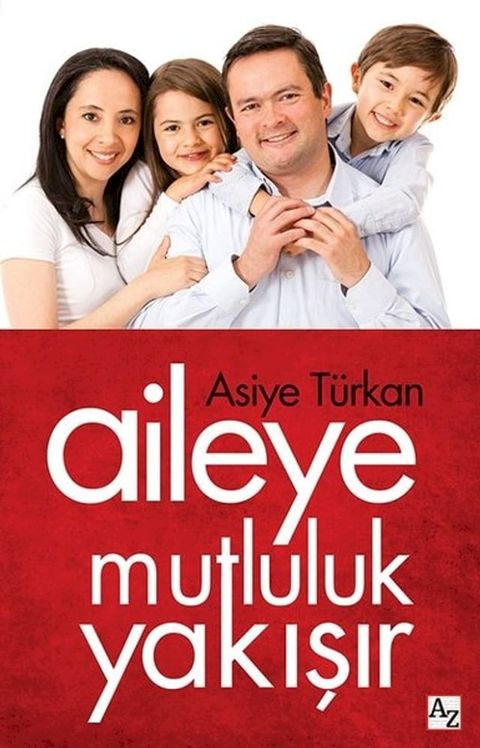 Aileye Mutluluk Yakışır(Kobo/電子書)