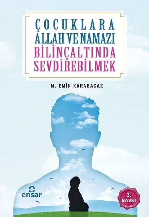 &Ccedil;ocuklara Allah ve Namazı Bilinçaltında Sevdirebilmek(Kobo/電子書)