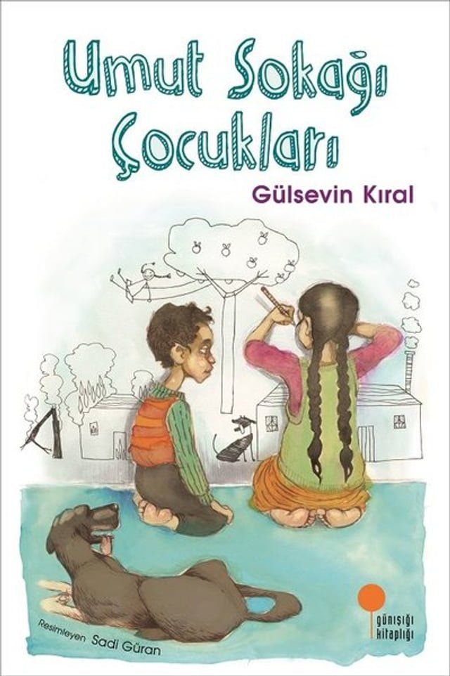  Umut Sokağı &Ccedil;ocukları(Kobo/電子書)