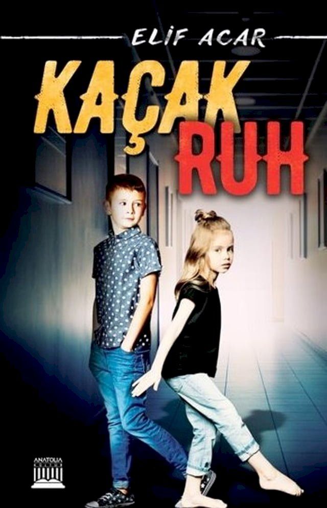  Ka&ccedil;ak Ruh(Kobo/電子書)