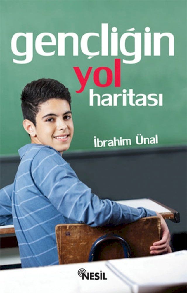  Gen&ccedil;liğin Yol Haritası(Kobo/電子書)