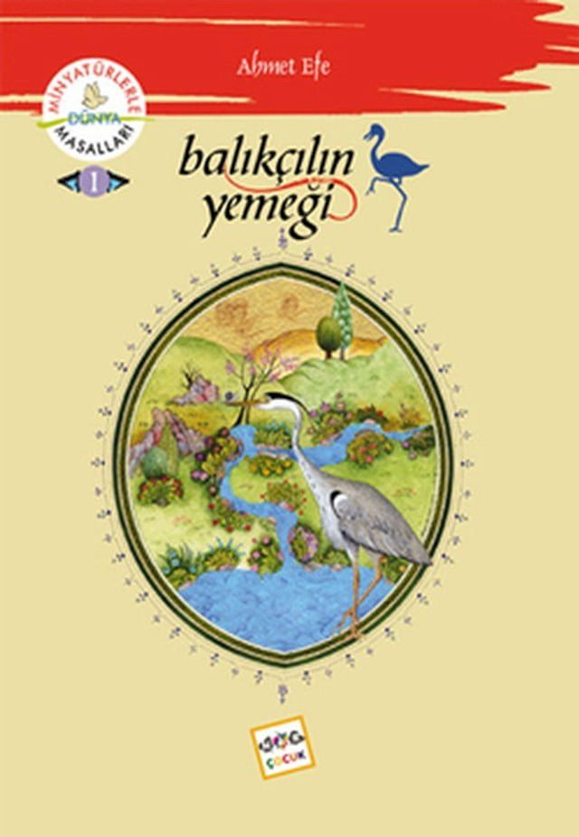  Balıkçılın Yemeği - Minyatürlerle Dünya Masalları(Kobo/電子書)