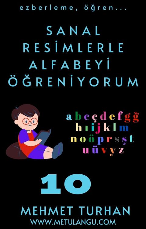 Sanal Resimlerle Alfabeyi Öğreniyorum 10(Kobo/電子書)