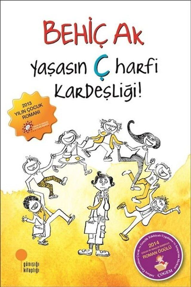  Yaşasın &Ccedil; Harfi Kardeşliği(Kobo/電子書)