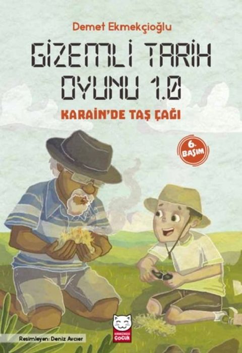 Gizemli Tarih Oyunu 1.0-Karain'de Taş &Ccedil;ağı(Kobo/電子書)