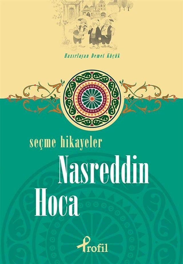  Nasreddin Hoca - Se&ccedil;me Hik&acirc;yeler(Kobo/電子書)