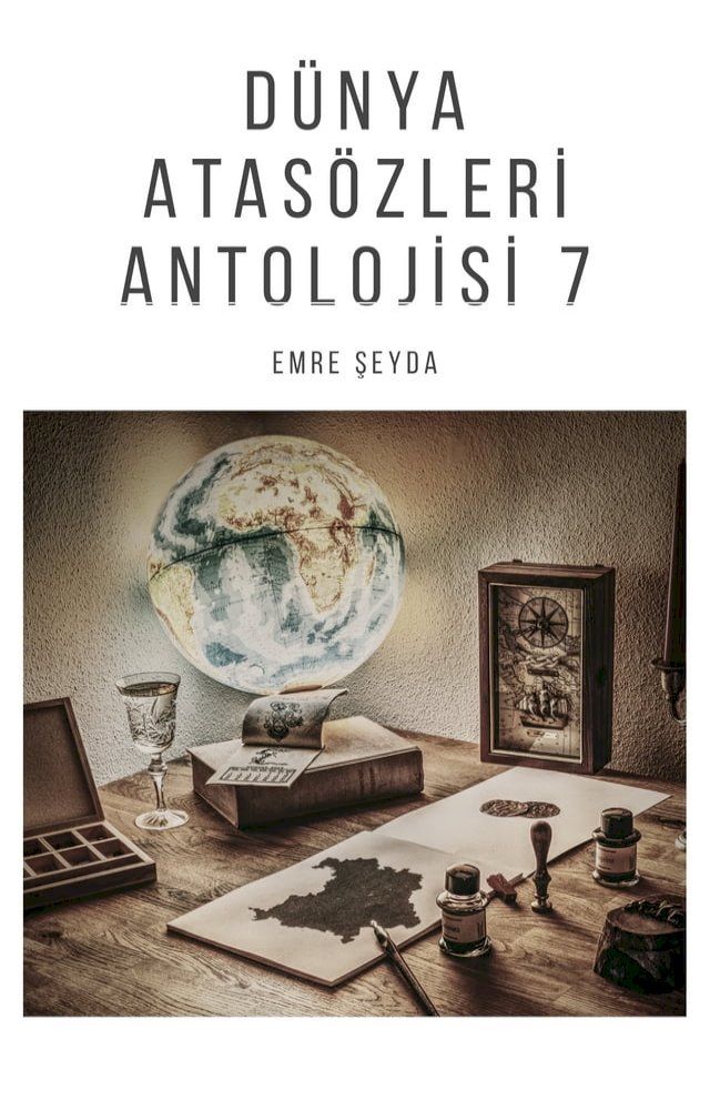  Dünya Atasözleri Antolojisi 7(Kobo/電子書)