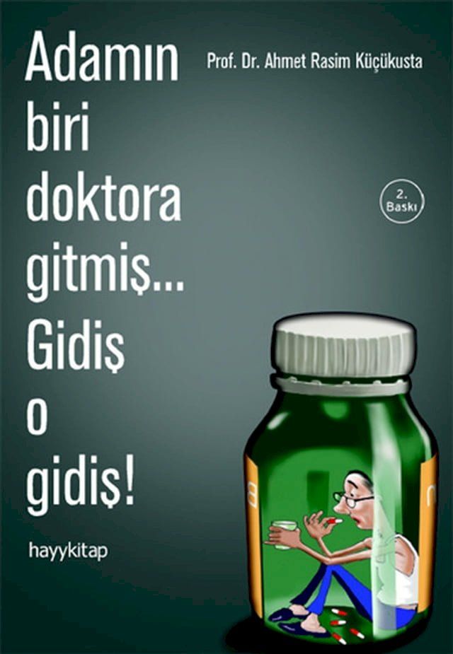  Adamın Biri Doktora Gitmiş...Gidiş o Gidiş!(Kobo/電子書)